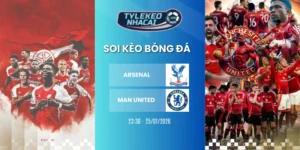 Soi Kèo Nhà Cái Arsenal Vs Man United Hôm Nay Ngày 25/01/2026